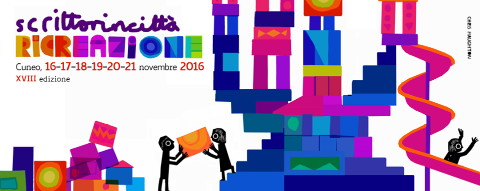 "Scrittorincittà 2016" all'insegna della "Ricreazione"