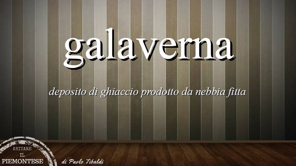 Galaverna, la nebbia che congela